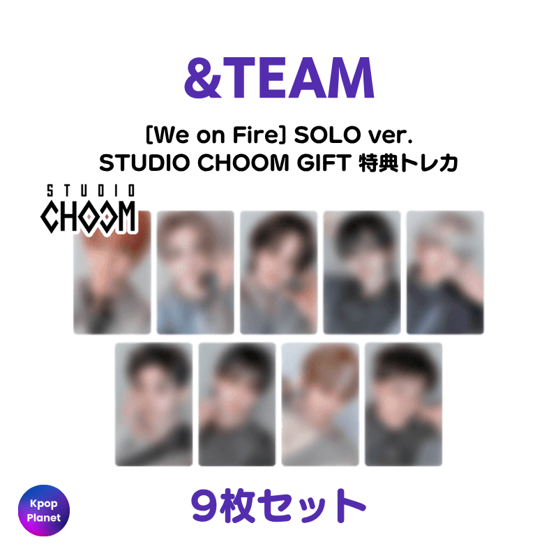 SOLO ver.] &TEAM STUDIO CHOOM GIFT 特典トレカ We on Fire – Kpop