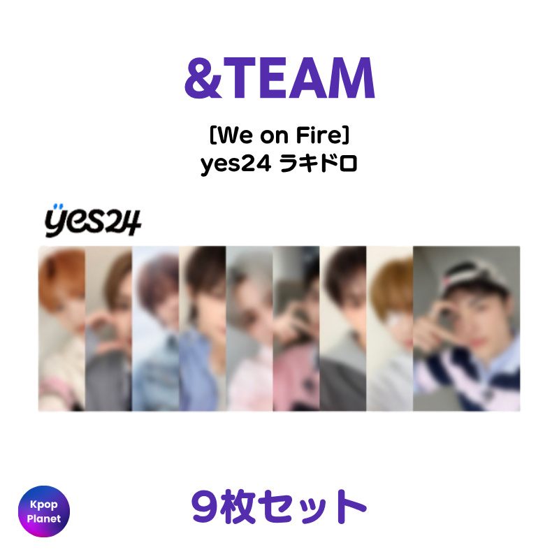 &TEAM K 愛知 名古屋 ラキドロ &TEAM yes24 ラッキードロー We on Fire – Kpop Planet Japan