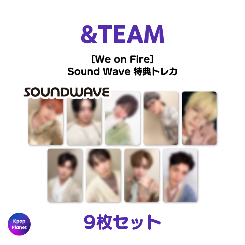 &TEAM Sound Wave 特典トレカ We on Fire – Kpop Planet Japan